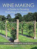 eBook (epub) Wine Making de Kieron Atkinson, Jane Travis