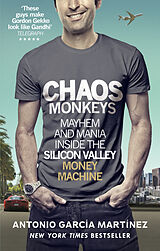 Couverture cartonnée Chaos Monkeys de Antonio Garcia Martinez