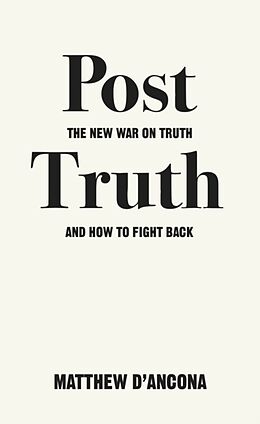 Couverture cartonnée Post-Truth de Matthew D'Ancona