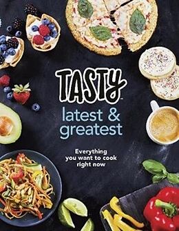 Fester Einband Tasty: Latest and Greatest von Tasty