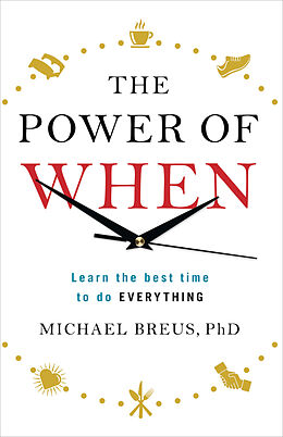 Kartonierter Einband The Power of When von Michael Breus