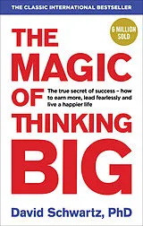 Kartonierter Einband The Magic of Thinking Big von David J. Schwartz