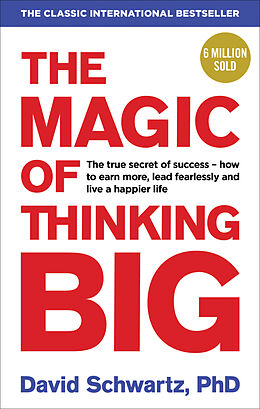 Kartonierter Einband The Magic of Thinking Big von David J. Schwartz