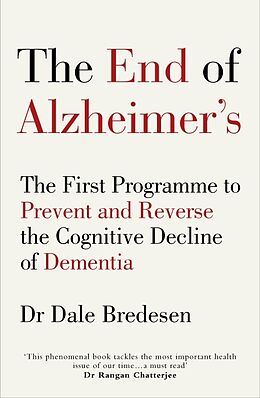 Broché The End of Alzheimer's de Dale Brededen