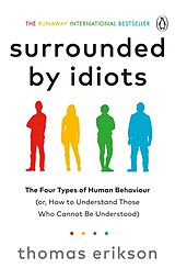 Kartonierter Einband Surrounded by Idiots von Thomas Erikson