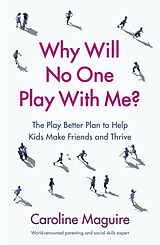 Couverture cartonnée Why Will No One Play With Me? de Caroline Maguire