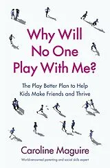 Kartonierter Einband Why Will No One Play With Me? von Caroline Maguire