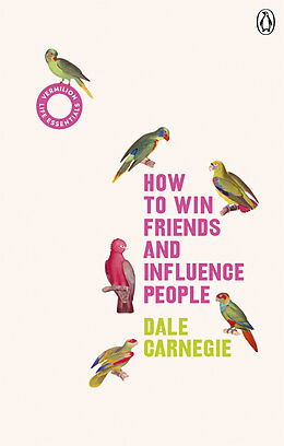 Kartonierter Einband How to Win Friends and Influence People von Dale Carnegie