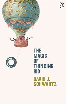 Kartonierter Einband The Magic of Thinking Big von David J Schwartz