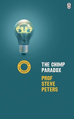 Kartonierter Einband The Chimp Paradox von Steve Peters