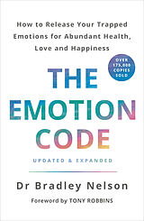 Kartonierter Einband The Emotion Code von Bradley Nelson