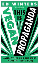 Livre Relié This Is Vegan Propaganda de Ed Winters