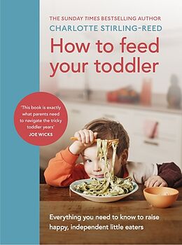 Livre Relié How to Feed Your Toddler de Charlotte Stirling-Reed