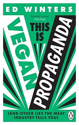 Kartonierter Einband This Is Vegan Propaganda von Ed Winters