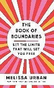 Kartonierter Einband The Book of Boundaries von Melissa Urban