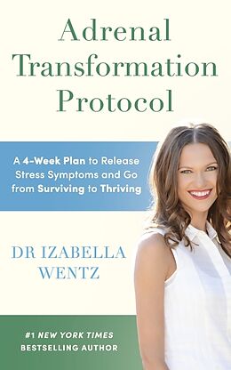 Couverture cartonnée Adrenal Transformation Protocol de Izabella Wentz