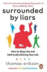 Kartonierter Einband Surrounded by Liars von Thomas Erikson
