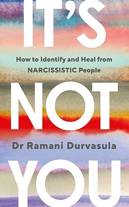 Kartonierter Einband It's Not You von Ramani Durvasula