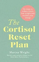 Kartonierter Einband The Cortisol Reset Plan von Marina Wright
