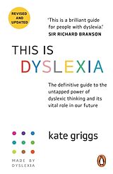 Couverture cartonnée This Is Dyslexia de Kate Griggs