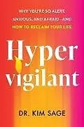 Kartonierter Einband Hypervigilant von Kim Sage