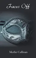 E-Book (epub) Faces Off von Merlin Cullinan