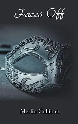 E-Book (epub) Faces Off von Merlin Cullinan