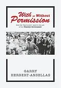 E-Book (epub) With or Without Permission: How the 'Big Society' Came to the Aid of the Thatcher Government von Garry Herbert-Ansellas