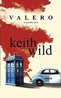 E-Book (epub) Valero: Volume One von Keith Wild
