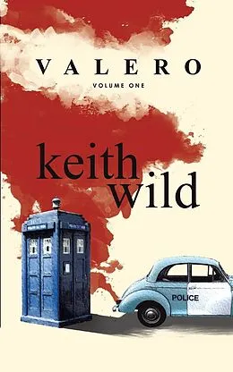 E-Book (epub) Valero: Volume One von Keith Wild