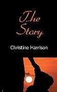 Kartonierter Einband The Story von Christine Harrison