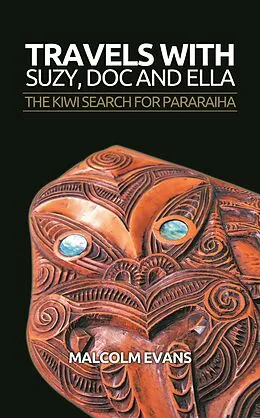 E-Book (epub) Travels With Suzy, Doc and Ella von Malcolm Evans