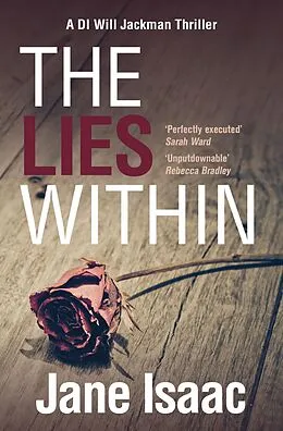 E-Book (epub) DI Will Jackman 3: The Lies Within. Shocking. Page-Turning. Crime Thriller with DI Will Jackman von Jane Isaac