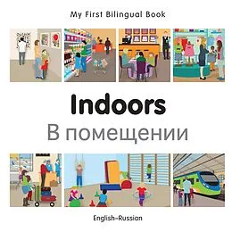 E-Book (pdf) My First Bilingual Book-Indoors (English-Russian) von Milet Publishing