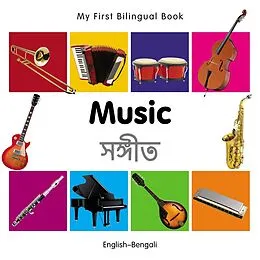 E-Book (pdf) My First Bilingual Book-Music (English-Bengali) von Milet Publishing