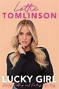 Livre Relié Lucky Girl de Lottie Tomlinson