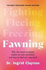 Kartonierter Einband Fawning von Ingrid Clayton
