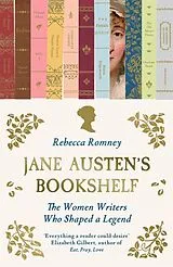 Kartonierter Einband Jane Austen's Bookshelf von Rebecca Romney