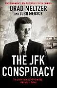 Livre Relié The JFK Conspiracy de Brad Meltzer, Josh Mensch