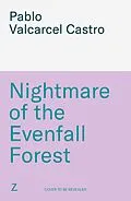 E-Book (epub) Nightmare of the Evenfall Forest von Pablo Valcárcel Castro
