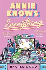 Kartonierter Einband (Kt) Annie Knows Everything von Rachel Wood