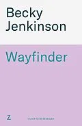 E-Book (epub) Wayfinder von Becky Jenkinson