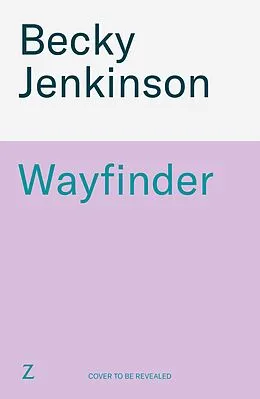E-Book (epub) Wayfinder von Becky Jenkinson