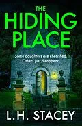 E-Book (epub) The Hiding Place von L. H. Stacey