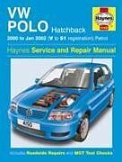 Couverture cartonnée VW Polo Hatchback Petrol (00 - Jan 02) Haynes Repair Manual de Haynes Publishing