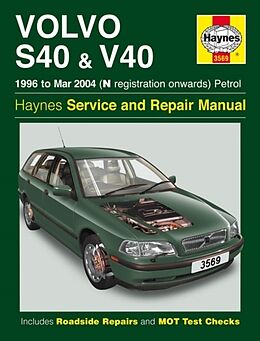 Kartonierter Einband Volvo S40 &amp; V40 (96 - Mar 04) (N registration onwards) Petrol von Haynes Publishing