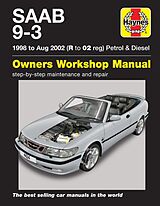 Kartonierter Einband Saab 9-3 Petrol & Diesel (98 - Aug 02) Haynes Repair Manual von Haynes Publishing