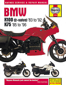 Kartonierter Einband BMW K100 & 75 2-valve Models (83 - 96) Haynes Repair Manual von Haynes Publishing