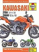 Couverture cartonnée Kawasaki Z750 &amp; Z1000 (03 - 08) de Haynes Publishing