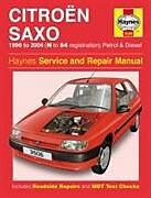 Couverture cartonnée Citroen Saxo Petrol & Diesel (96 - 04) Haynes Repair Manual de Haynes Publishing